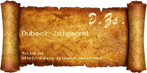 Dubecz Zsigmond névjegykártya